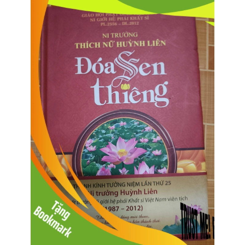 (TẶNG BOOKMARK) Đóa sen thiêng L7 - 2012 - 719 trang TÂM LINH - TÔN GIÁO - THIỀN RBK2012-204 943218