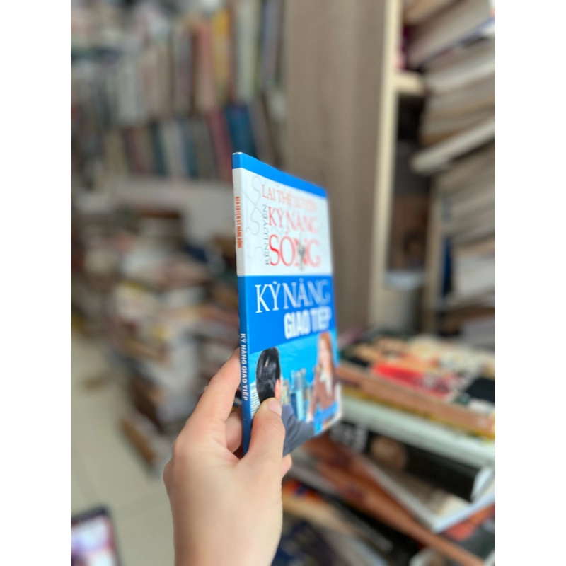 Rèn luyện kỹ năng sống  - kỹ năng giao tiếp  498928