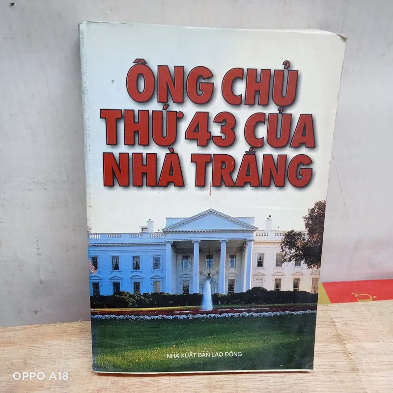 Ông Chủ Thứ 43 Của Nhà Trắng 570638