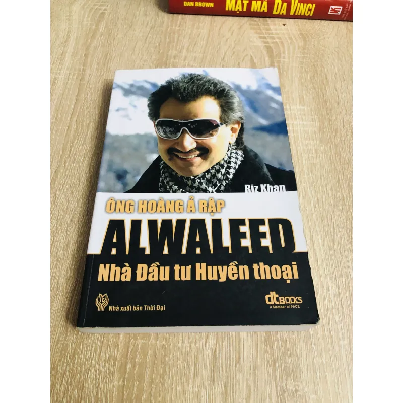 Ông Hoàng Ả Rập – ALWALEED: Nhà Đầu Tư Huyền Thoại 991283