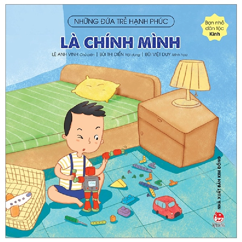 Những Đứa Trẻ Hạnh Phúc - Là Chính Mình - Bạn Nhỏ Dân Tộc Kinh (2022) - Lê Anh Vinh, Bùi Thị Diển, Bùi Việt Duy 743803