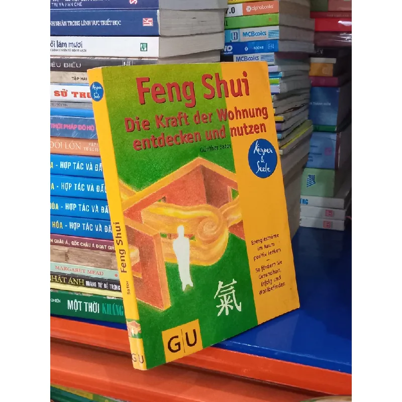 Die Kraft der Wohnung entdecken and nutzen - Feng Shui 592187