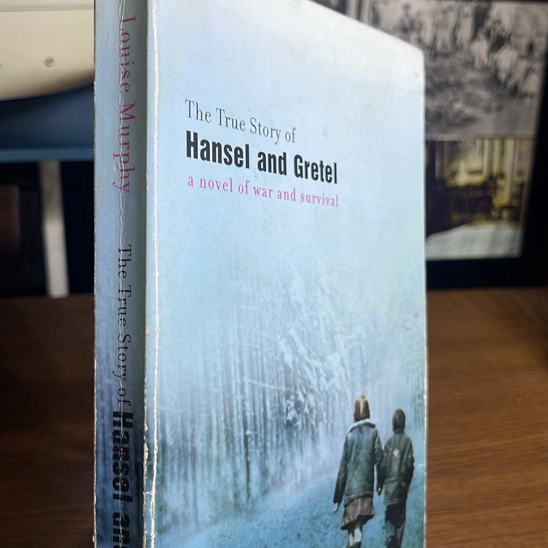 The true story of Hansel and Gretel Louise Murphy 504669