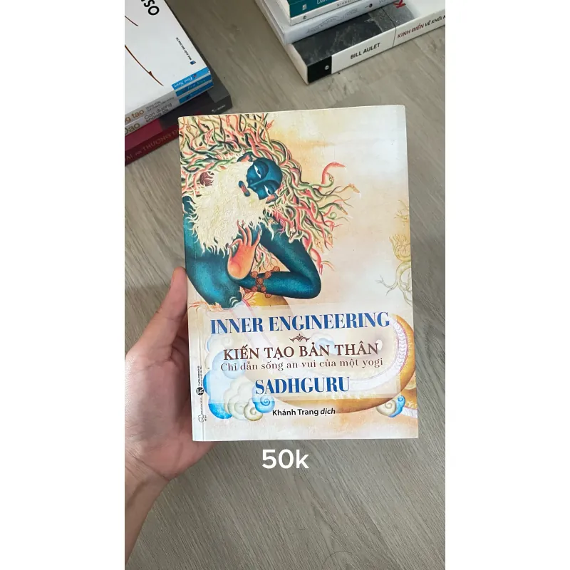 Inner engineering - kiến tạo bản thân - Sadguru 971275