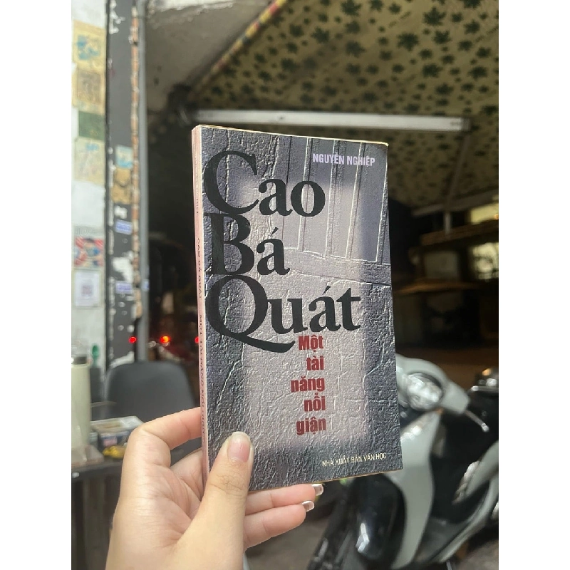Cao Bá Quát Một Tài Năng Nổi Giận - Nguyễn Nghiệp 130275