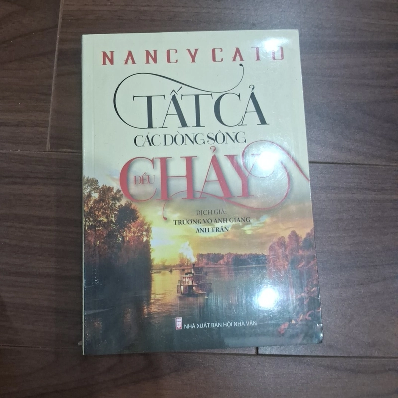 Tất cả các dòng sông đều chảy 506186