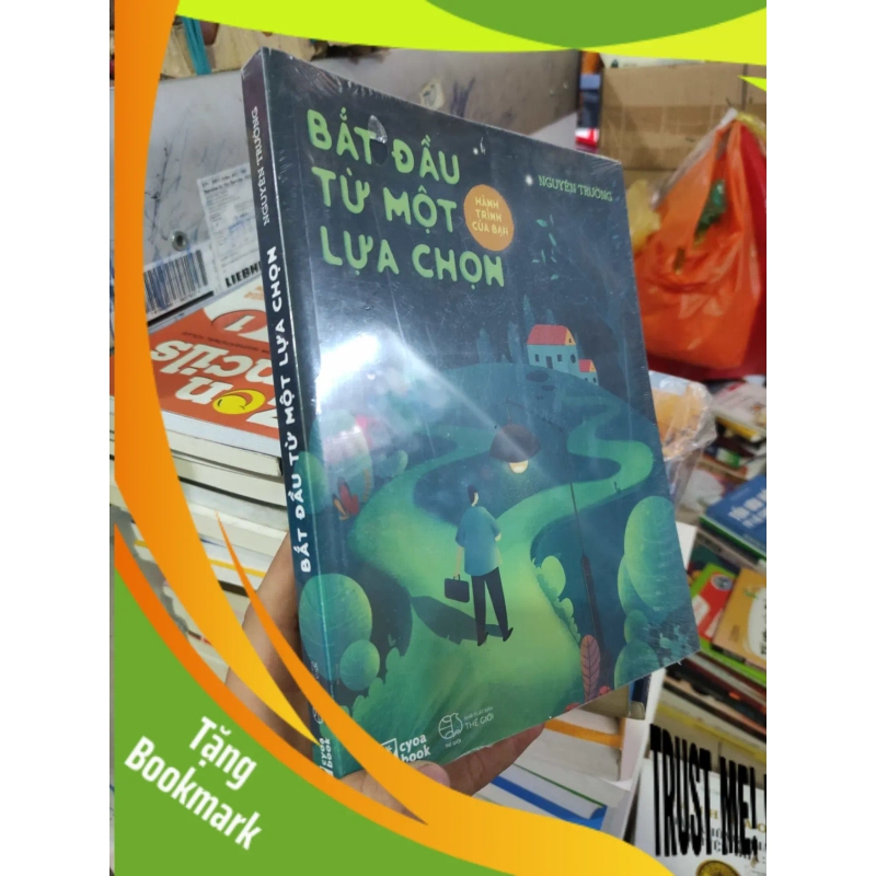 (TẶNG BOOKMARK) Bắt đầu từ một lựa chọn 939353