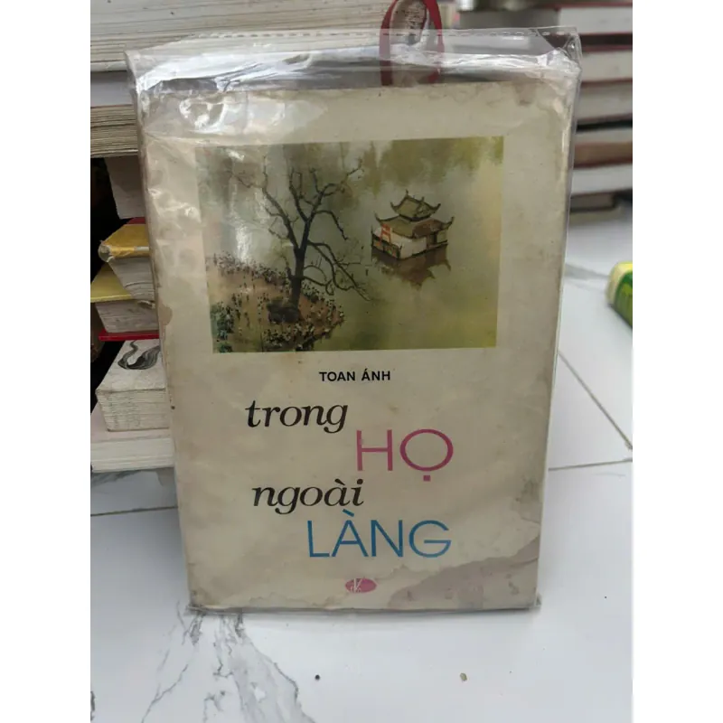 trong HỌ ngoài LÀNG - Toan Ánh - Sách văn hóa / Biên khảo 657358