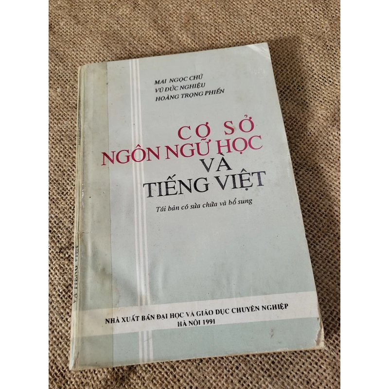 CƠ SỞ NGÔN NGỮ HỌC VÀ TIẾNG VIỆT _ MAI NGỌC CHỬ, VŰ ĐứC NGHIỄU - HOÀNG TROjNG PHIẾN 350342