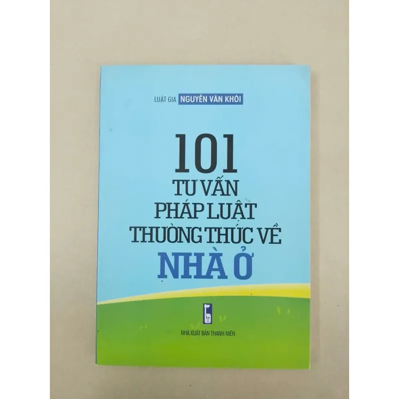 101 Tư Vấn Pháp Luật Thường Thức Về Nhà Ở 679394