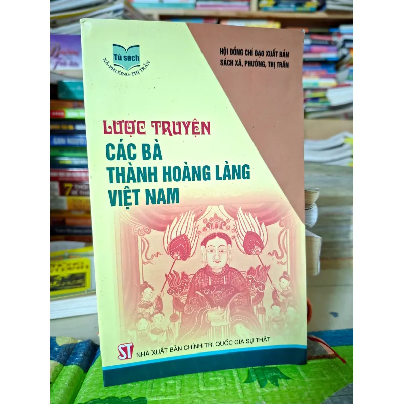 Lược Truyện Các Bà Thành Hoàng Làng Việt Nam 788239