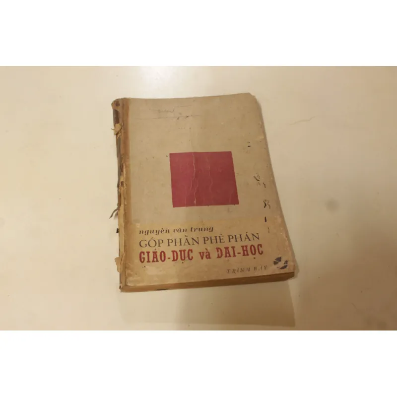 Góp phần phê phán giáo dục đại học, Nguyễn Văn Trung 960383