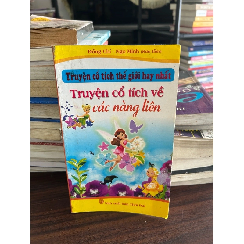 Truyện cổ tích về các nàng tiên- Đồng Chí & Ngọ Minh 932715