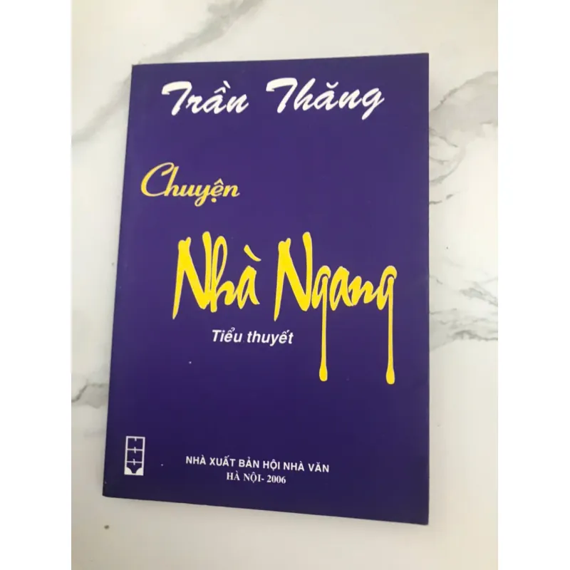 Trần Thắng - Chuyện Nhà Ngang (Tiểu Thuyết) 602043