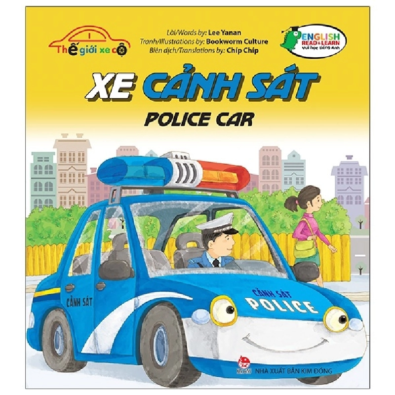 Thế Giới Xe Cộ - Xe Cảnh Sát - Police Car (2021) - Lee Yanan, Bookworm Culture 743619