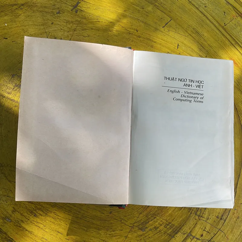 THUẬT NGỮ TIN HỌC ANH - VIỆT ENGLISH- VIETNAMESE DICTIONARY OF COMPUTER TERMS- LÊ MINH TRÍ 702041