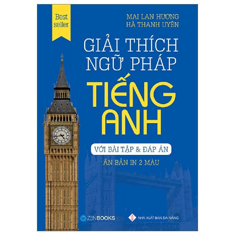 Giải thích ngữ pháp tiếng anh (Phiên bản in 2 màu) - Mai Lan Hương - Hà Thành Uyên (2022) New 100% HCM.PO 31007