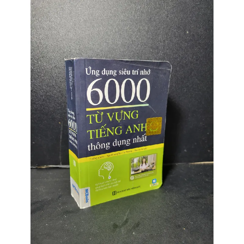 Ứng dụng siêu trí nhớ 6000 từ vựng tiếng anh thông dụng nhất mới 80% bẩn bìa, ố nhẹ, tróc gáy nhẹ 2019 Huyền Windy HCM2205 HỌC NGOẠI NGỮ 458066