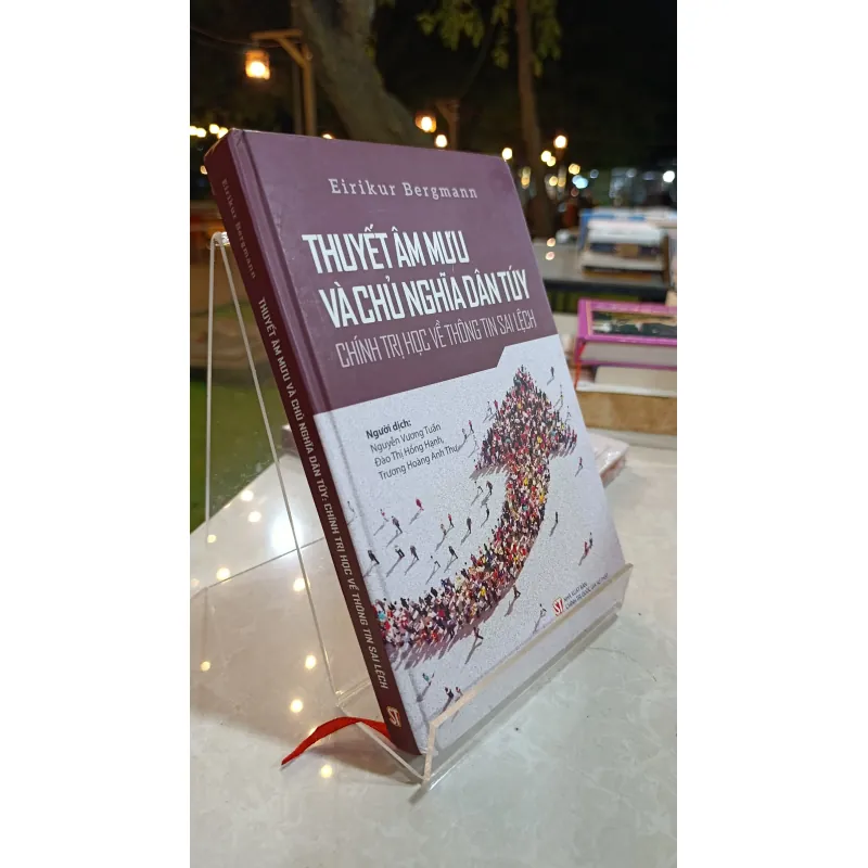 THUYẾT ÂM MƯU VÀ CHỦ NGHĨA DÂN TÚY - NGUYỄN VƯƠNG TUẤN 732968