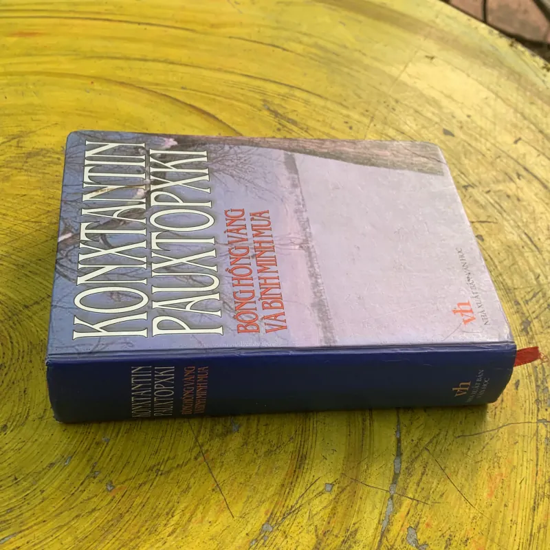 BÔNG HỒNG VÀNG VÀ BÌNH MINH MƯA- KONXTANTIN PAUXTOPXKI 782461