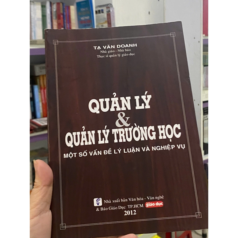 Sách - Quản lý và Quản lý trường học (sách in năm 2012) 545159