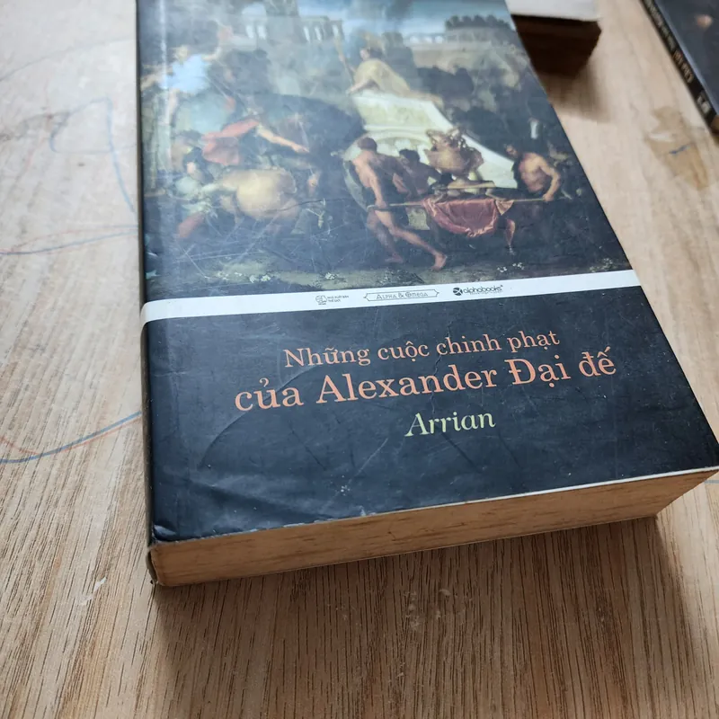 Những cuộc chinh phạt của Alexandre Đại đế | Arrian 689340
