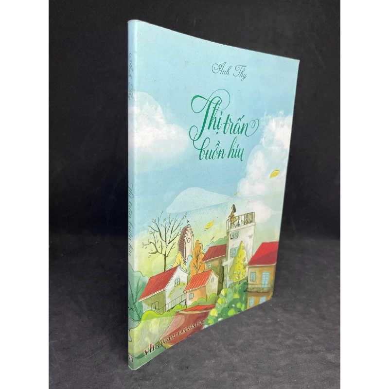 (TẶNG BOOKMARK) Thị trấn buồn hiu mới 90% RBK2704 953112