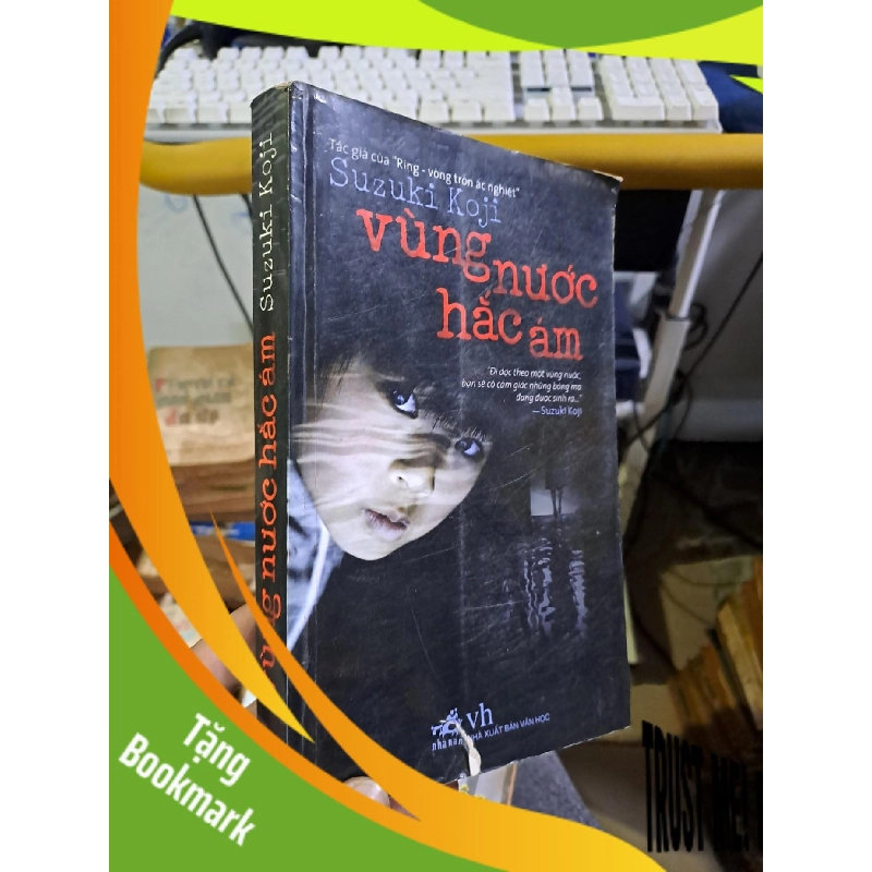 (TẶNG BOOKMARK) Vùng nước hắc ám Suzuki Koji mới 90% ố 2009 Văn học nước ngoài RBK1709 956468