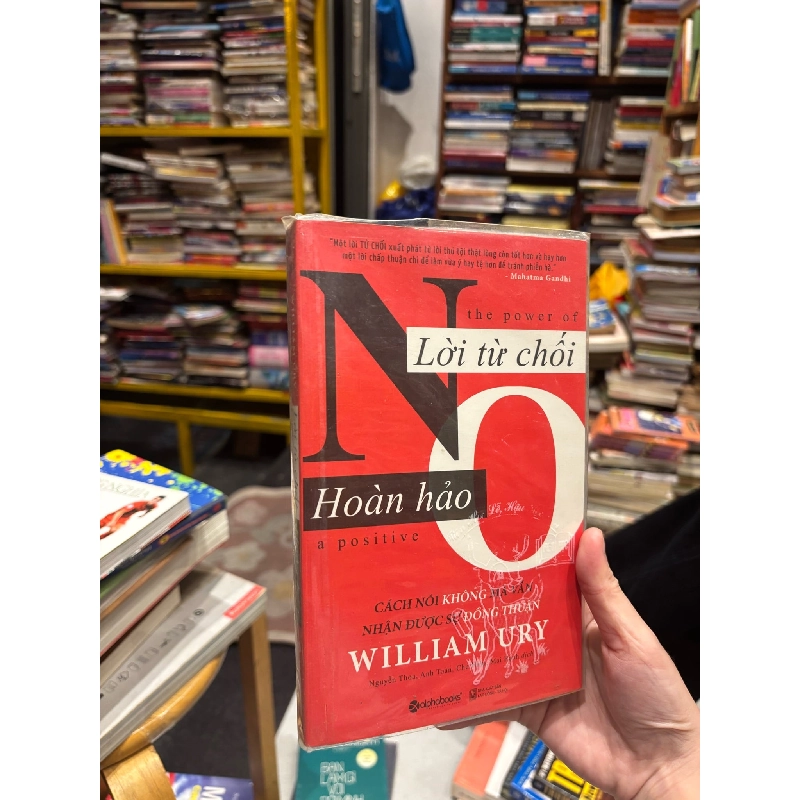 Lời từ chối hoàn hảo - William Ury 129770