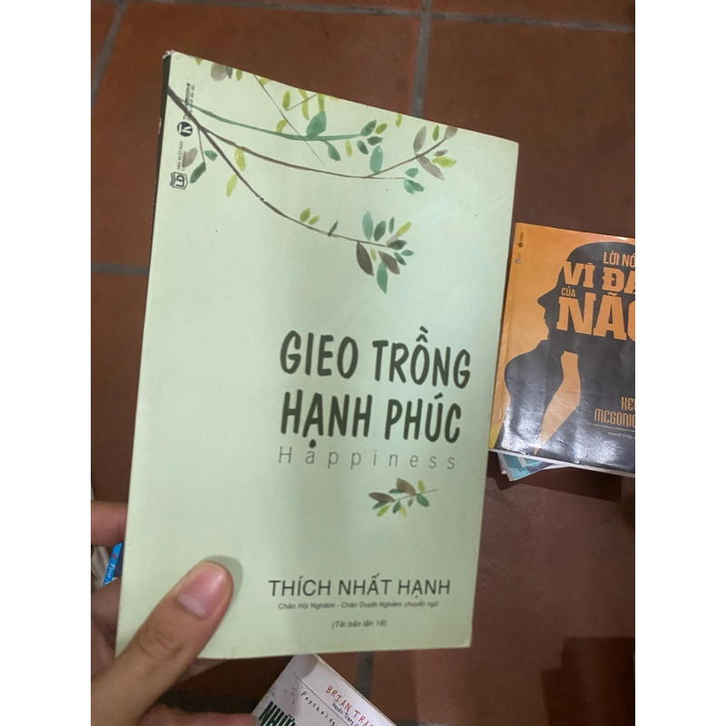 Gieo trồng hạnh phúc - Thích Nhất Hạnh 5509