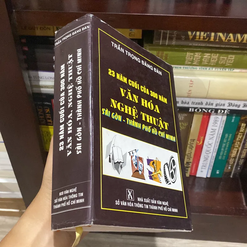 23 NĂM CUỐI CỦA 300 NĂM VĂN HÓA NGHỆ THUẬT SÀI GÒN- THÀNH PHỐ HỒ CHÍ MINH 571708