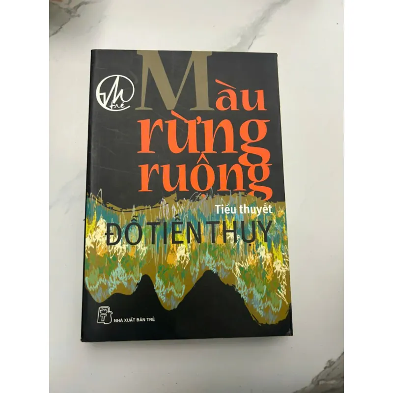 Màu rừng ruộng - Đỗ Tiến Thụy - Tiểu thuyết 653792