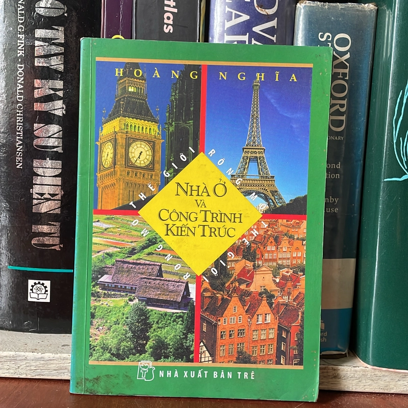 II Kiến Trúc Nhà Ở: Nhà Ở Và Công Trình Kiến Trúc - Hoàng Nghĩa - 2006 543844