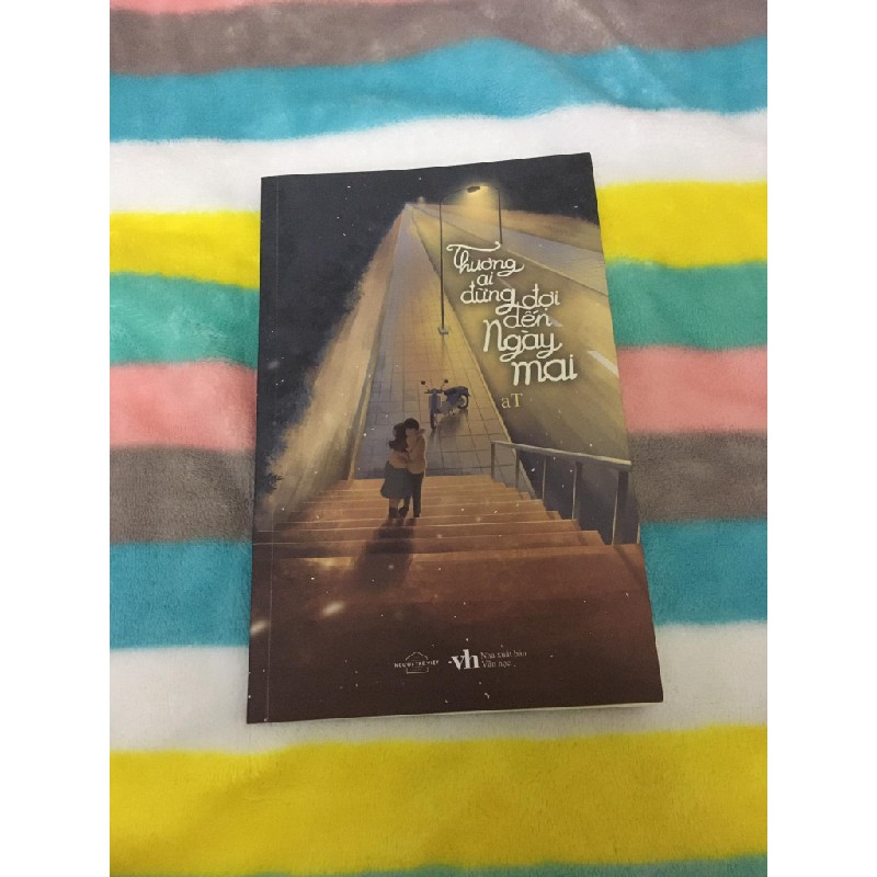 Thương ai đừng đợi đến ngày mai 3722