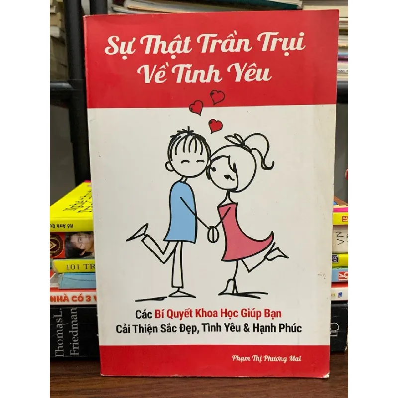 Sự Thật Trần Trụi Về Tình Yêu-  Phạm Thị Phương Mai 604342