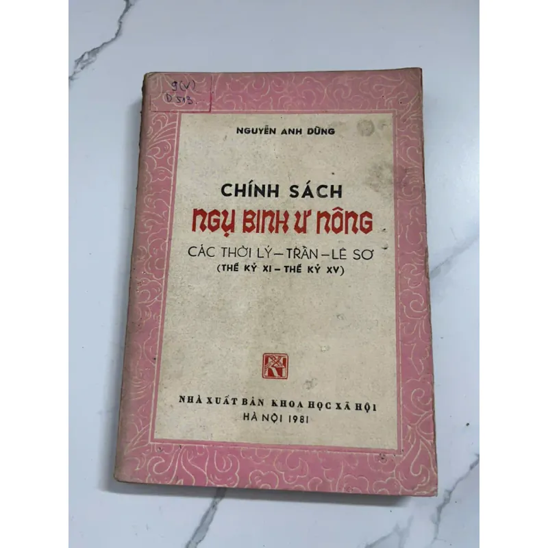 Chính sách Ngụ binh ư nông các thời Lý - Trần - Lê Sơ - Nguyễn Anh Dũng 1006607