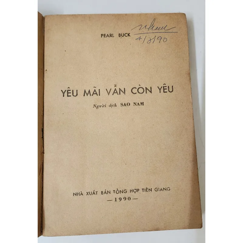 YÊU MÃI VẪN CÒN YÊU - Pearl Buck (Giải Nobel Văn chương năm 1938) 703882
