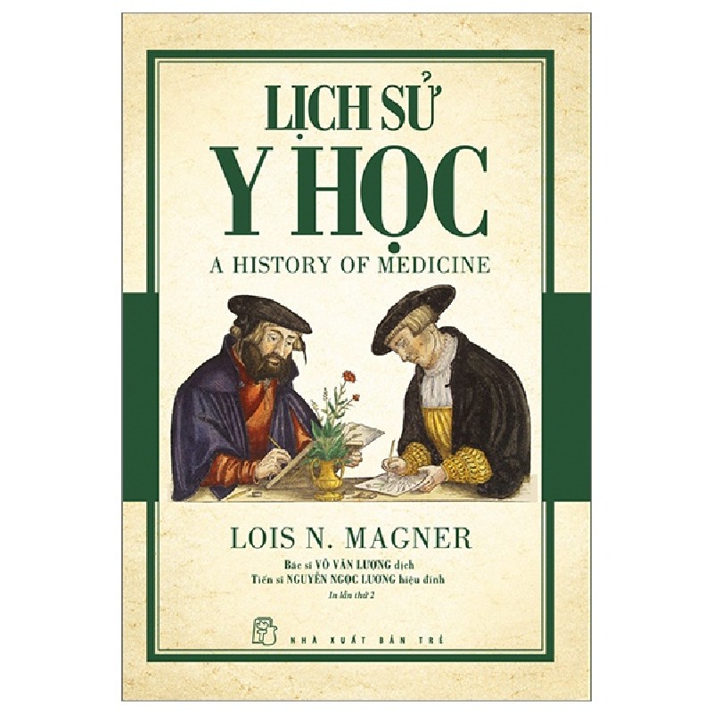 Lịch Sử Y Học - Lois N. Magner 93277