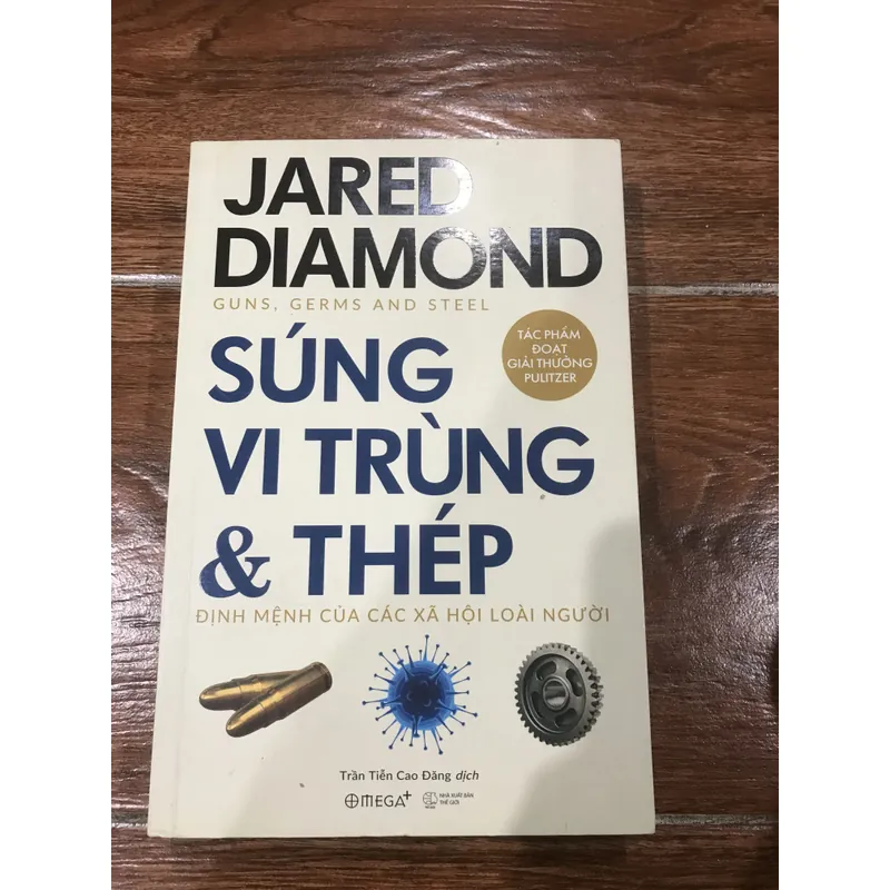 Súng, vi trùng và thép - Jared Diamond 721197
