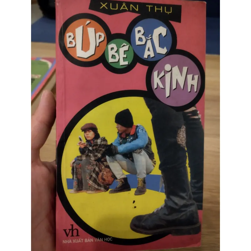 tiểu thuyết Búp Bê Bắc Kinh của tác giả Xuân Thụ. 1034579