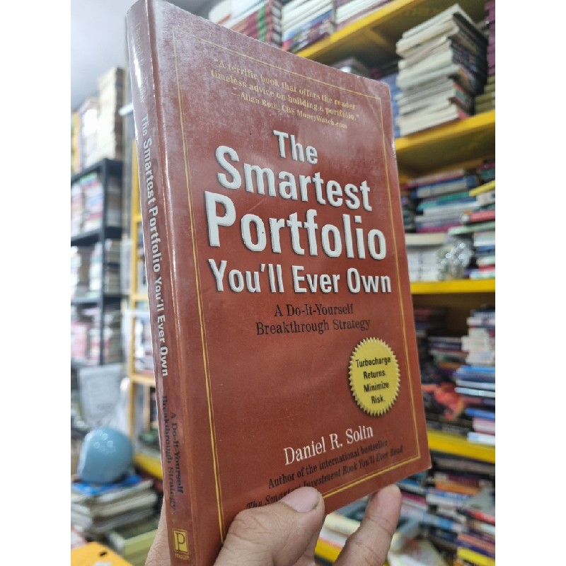 THE SMARTEST PORTFOLIO YOU'LL EVER OWN : A DO-IT-YOURSELF BREAKTHROUGH STRATEGY - Daniel E. Solin 141908