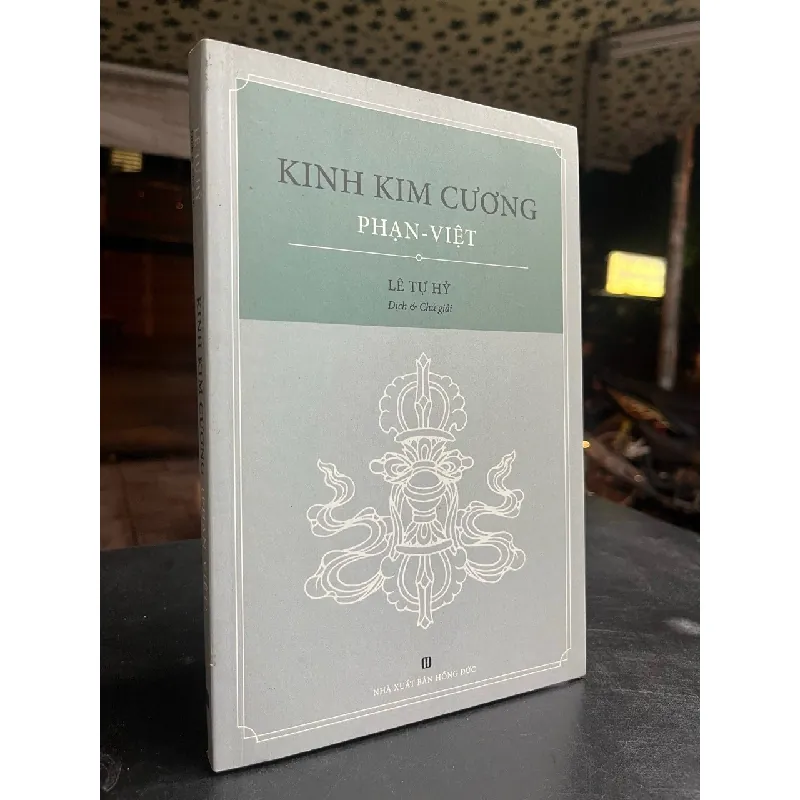 Kinh Kim Cương Phạn - Việt - Lê Tự Hỷ dịch 689424
