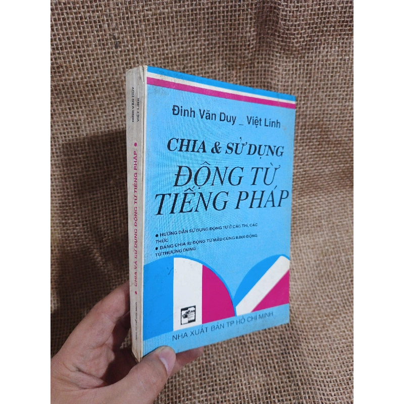 Chia & sử dụng động từ tiếng Pháp - Dinh Văn Duy, Việt Linh mới 80% ố (Sách học tiếng Pháp) HLSC2404 1028312