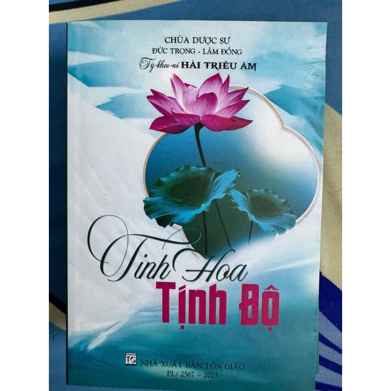 SÁCH TINH HOA TỊNH ĐỘ - TỲ KHEO NI HẢI TRIỀU ÂM 50k 1039909