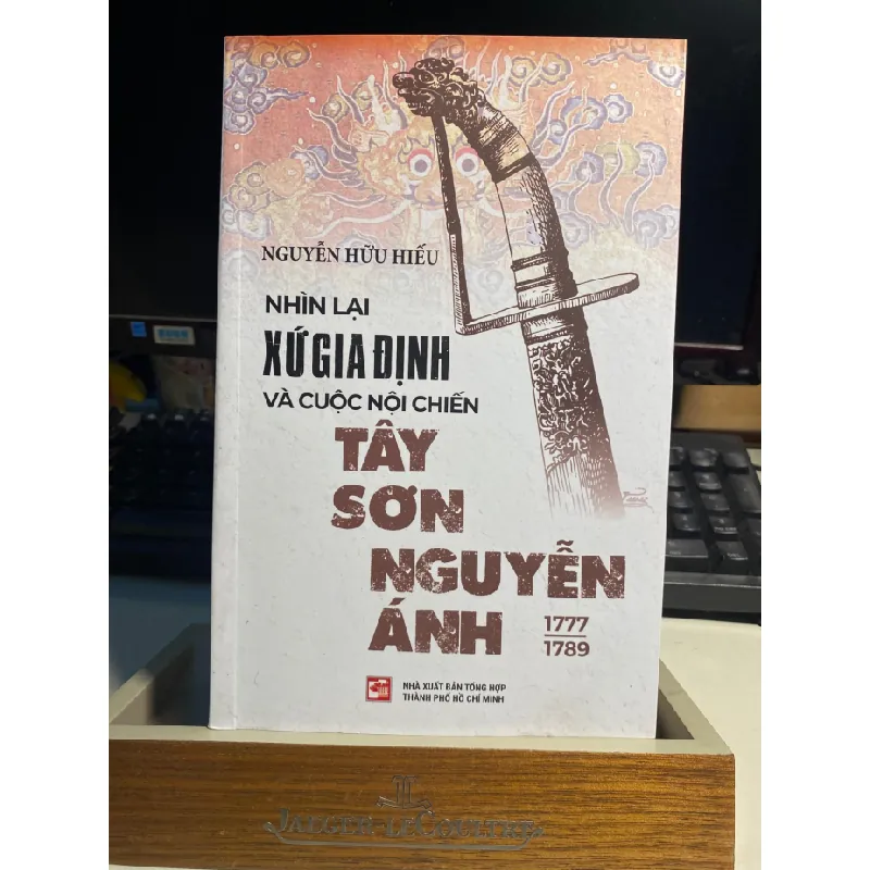Nhìn Lại Xứ Gia Định Và Cuộc Nội Chiến Tây Sơn-Nguyễn Ánh 1777-1989 (Tái Bản 2023) STB954 Blogmeo 27525 587790