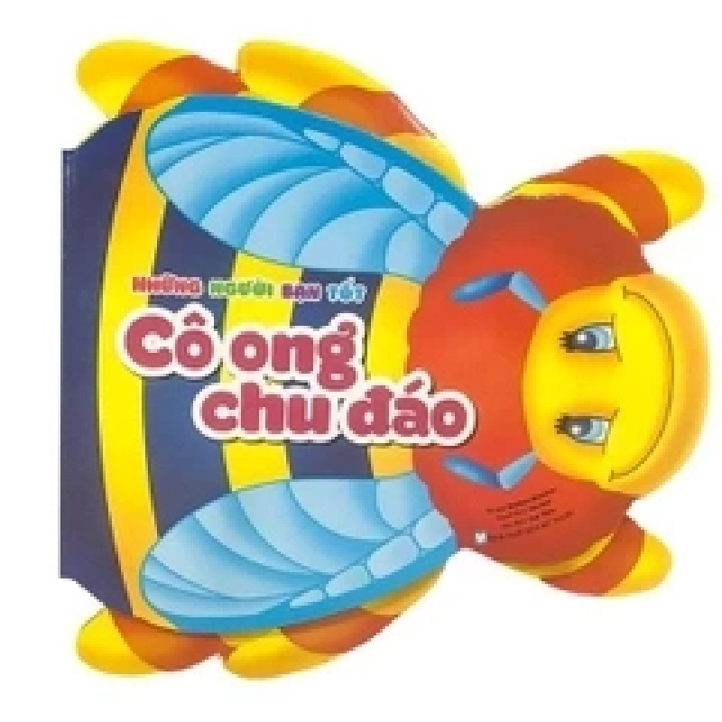 Những người bạn tốt - Cô ong chu đáo mới 100% HCM.PO Barbara Bacchini Oreka-Blogmeo 136066