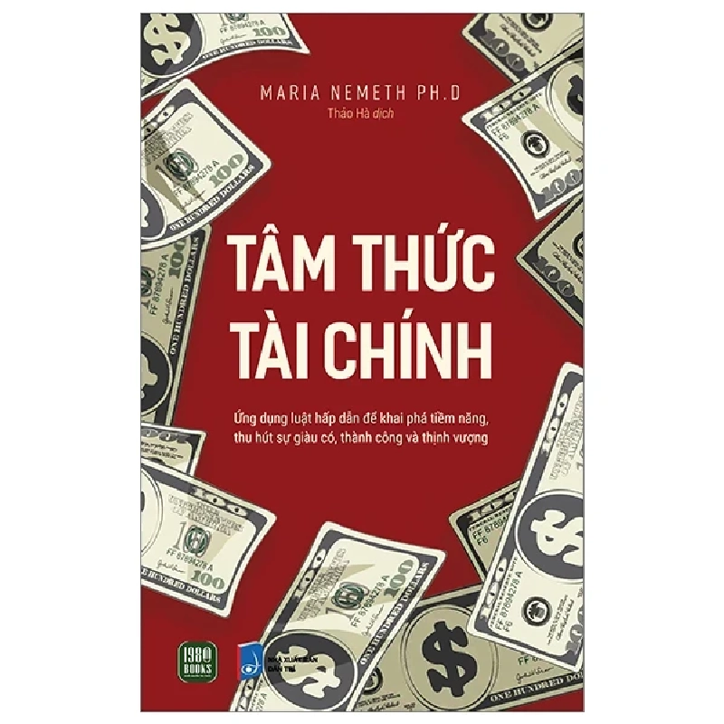 Tâm Thức Tài Chính - Maria Nemeth Ph.D 301296