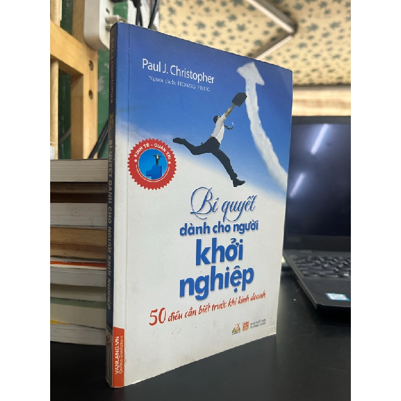 Bí Quyết Dành Cho Người Khởi Nghiệp - Paul J. Chirstopher 454723