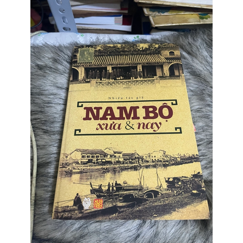 Nam Bộ xưa và nay  548096