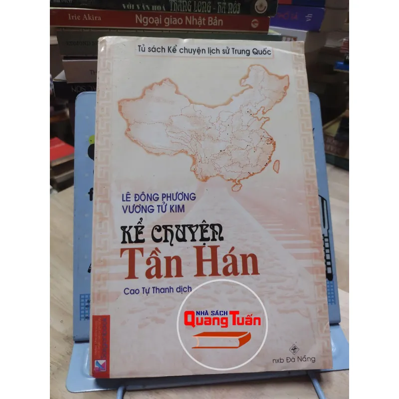 sách: Kể chuyện Tần Hán -  Lê Đông Phương – Vương Tử Kim (A1) 570334